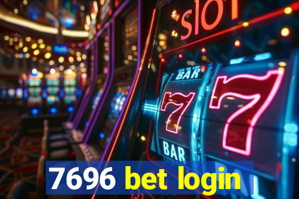 7696 bet login